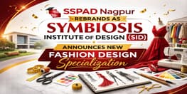 SSPAD Nagpur Rebrands as Symbiosis Institute of Design SID Announces New Fashion Design Specialization